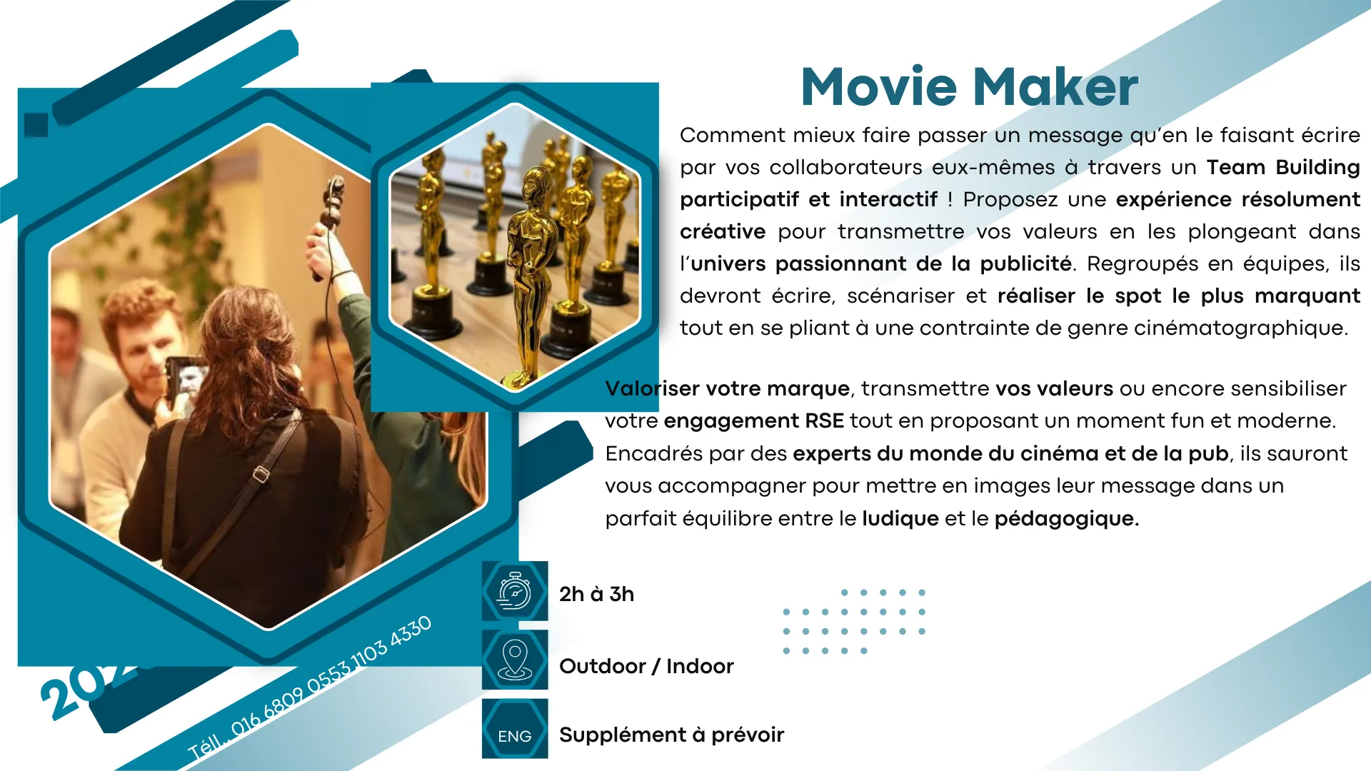 Movie Maker — activité team building en château